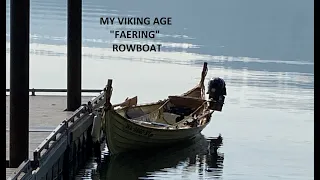 My Viking Age Faering Rowboat