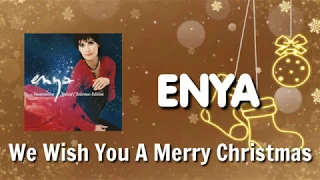 We Wish You A Merry Christmas - Enya | Lyrics