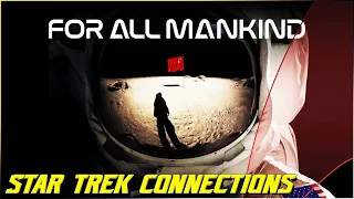 (39)Star Trek Connections- For All Mankind