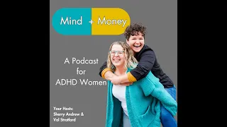Strategies to Help Our ADHD Brains (Ep 13)
