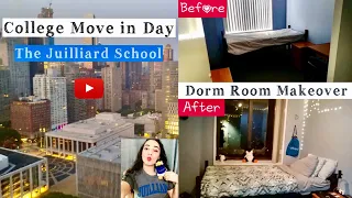 College Move in Day | Dorm Room Makeover | The Juilliard School