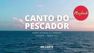 CANTO DO PESCADOR (149) PLAYBACK CASSIANE/ HARPA