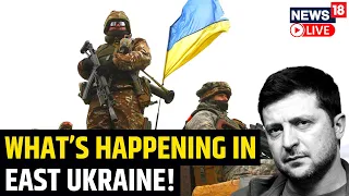 Russia Captures Eastern Ukraine Villages | Russia Vs Ukraine War Update | Ukraine News | News18 LIVE