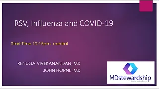 RSV Influenza and COVID