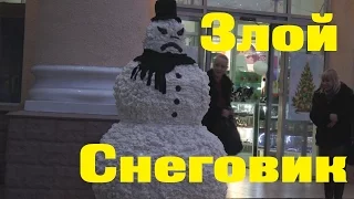 Злой Снеговик Пранк Нальчик Детский мир/ Scary Snowman Russia