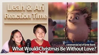 Leah & Ari Reaction Time - Erste Christmas Ad 2018: What would Christmas be without love?