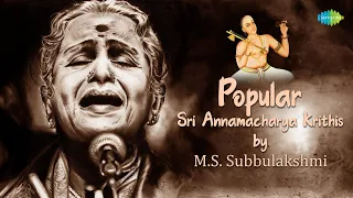 Popular Sri Annamacharya Krithis by M.S. Subbulakshmi | Dolayam | Deva Devam Bhaje | Carnatic Music