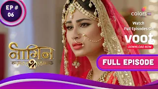 Naagin S2 | नागिन S2 | Ep. 6 | Shivangi's Wedding Turns Into A Nightmare!