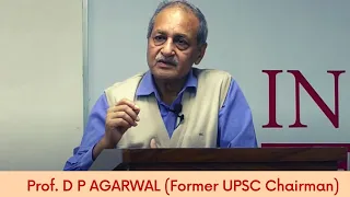 IGNITE@INSIGHTS || Insight into CSE Exam and Preparation || Prof.DP Agarwal Sir, Ex-Chairman of UPSC