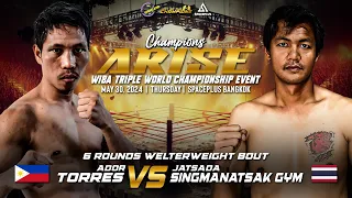 Ador Torres 🇵🇭 VS Singmanasak Gym 🇹🇭 | May 30, 2024