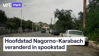 De hoofdstad van Nagorno-Karabach is veranderd in een spookstad