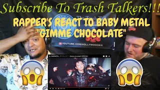 Rapper's React To Baby Metal "Gimme Chocolate"!!!