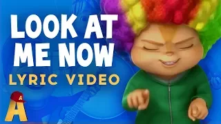 "Look At Me Now" Lyrics Video! | NUTS2U | Alvin and the Chipmunks