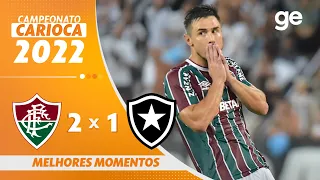 FLUMINENSE 2 X 1 BOTAFOGO | MELHORES MOMENTOS | 5ª RODADA CARIOCA 2022 | ge.globo