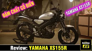 Đánh giá YAMAHA XS155R Lối sống phong cách "đậm chất cổ điển" | ReviewXE