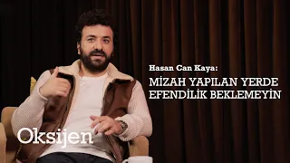 Hasan Can Kaya "Konuşanlar"ı ve yeni filmi "Çok Aşk"ı anlatıyor