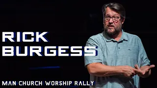Rick Burgess: Disciple Men, Change Everything