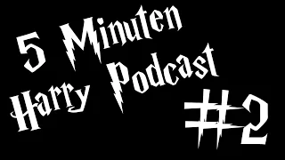 5 Minuten Harry Podcast #2 - Zu viel Geschenkpapier!