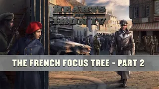 Hearts of Iron IV - La Resistance - French Focus Tree Part 2