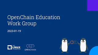 OpenChain Education Work Group 2023-01-19