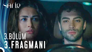 Safir 3. Bölüm 3. Fragmanı