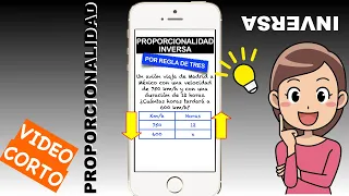 ✈️ PROPORCIONALIDAD INVERSA 👨‍🏫  por REGLA DE TRES SIMPLE 😃  fácil, fácil.