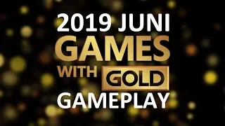 XBOX Games with Gold for JUNE 2019