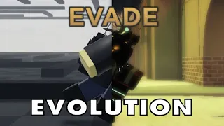 Evade Evolution (July 2022 - April 2023)