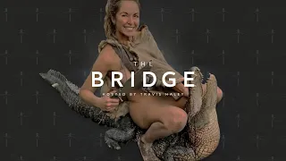 The Bridge - Naked and Afraid with Amber Hargrove