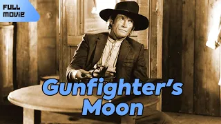 Gunfighter's Moon | English Full Movie | Action Drama Romance