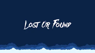 Cash & Nico - Lost or Found (Lyrics)