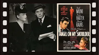 Angel on My Shoulder (1946) Fantasy Adventure Comedy | Paul Muni | Anne Baxter | Claude Rains
