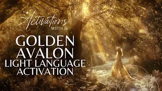 Golden Avalon | Light Language Activation