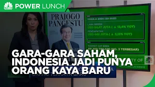 Berkat Saham, Indonesia Punya Orang Terkaya Baru