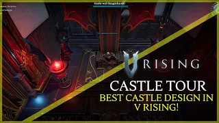 V RISING - BEST CASTLE DESIGN !!