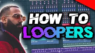 HOW TO MAKE LOOPERS STYLE - FL STUDIO TUTORIAL (STMPD RCRDS)