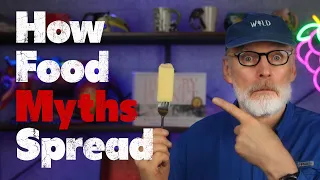 How Food Myths SPREAD: Fact Checking Dr David Diamond