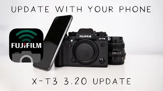 How to Update your Fujifilm XT3 Firmware Using your Phone | XT3 3.20 Firmware Update
