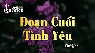 Đoạn Cuối Tình Yêu | Chế Linh | Official Làng Văn (Lyrics)