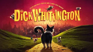 Dick Whittington | Official Trailer | Exeter Northcott Theatre