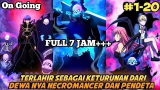 FULL 7 JAM+++ ANAK DARI SANG DEWA NECROMANCER ( Part 1-20 ) Alur cerita Manhwa Manhua