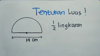 Cara Menghitung Luas Setengah Lingkaran | Matematika SD