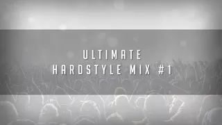 ULTIMATE HARDSTYLE MIX #1 | Transverze