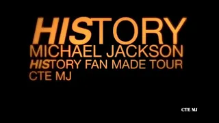 3. STRANGER IN MOSCOW (CTE MJ's HIStory Fanmade Tour) | #MichaelJackson