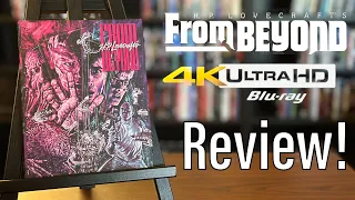 From Beyond (1986) 4K UHD Blu-ray Review!