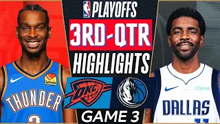 Dallas Mavericks vs Oklahoma City Thunder Game 3 Highlights 3rd-QTR | May 11 | 2024 NBA Playoffs