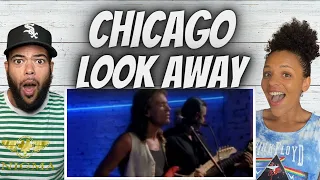 WOAH!| FIRST TIME HEARING Chicago  -  Look Away REACTION