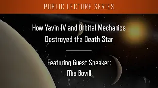 How Yavin IV and Orbital Mechanics Destroyed the Death Star