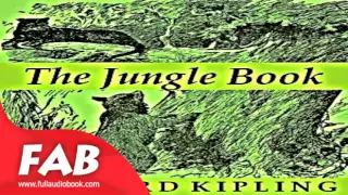 The Jungle Book Full Audiobook by Rudyard KIPLING by Action & Adventure Fiction