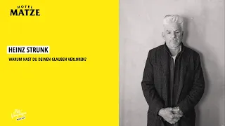 Heinz Strunk – Warum hast du deinen Glauben verloren?